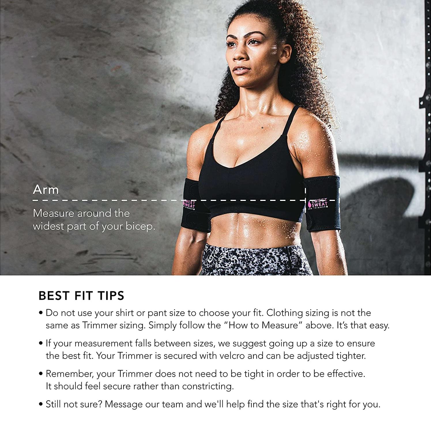 Woman wearing Sweet Sweat® arm trimmer, proper fitment infographic.